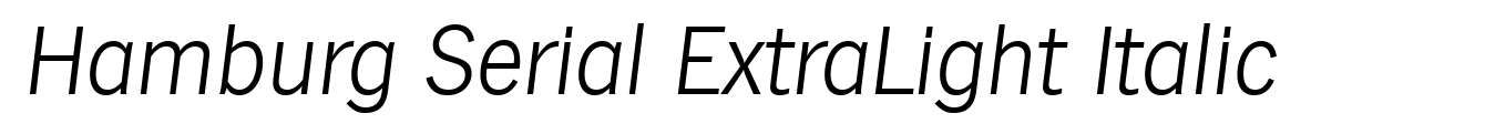 Hamburg Serial ExtraLight Italic